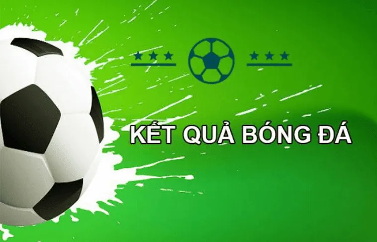 Cập Nhật Kết Quả Bóng Đá Nóng Hổi Cùng Nhandinhkeonhacai.de: Không Bỏ Lỡ Trận Đấu Nào