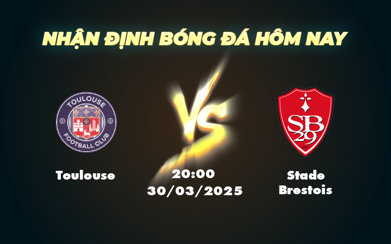Nhận định soi kèo Toulouse vs Stade Brestois Cuộc đối đầu khó đoán tại Ligue 1 1 toulouse stade brestois 30 03 ligue 1